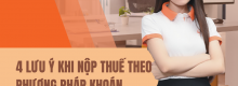4 Lưu ý khi nộp thuế theo phương pháp khoán