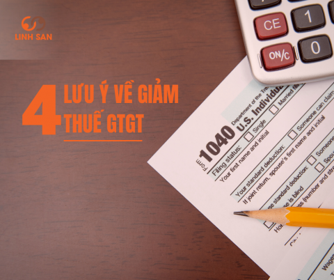 4 lưu ý về giảm thuế gtgt